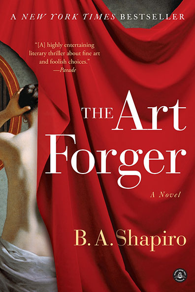 The Art Forger, by B. A. Shapiro