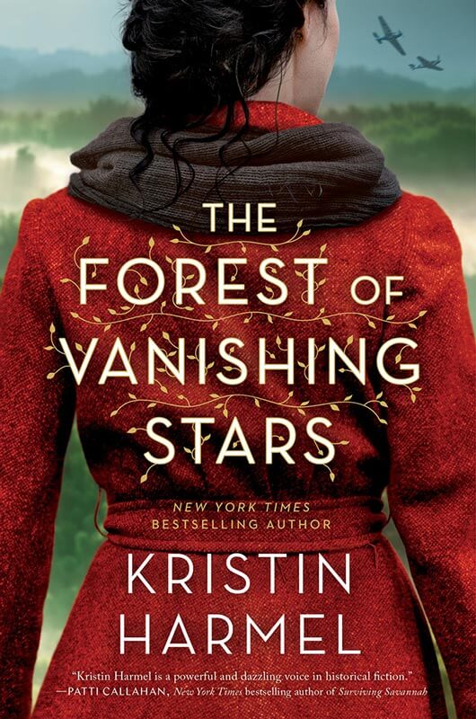 Book Cover "The Forest of Vanishing Stars" by Kristen Harmel, New York Times Bestselling Author